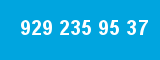 929 235 95 37 929 235 95 37